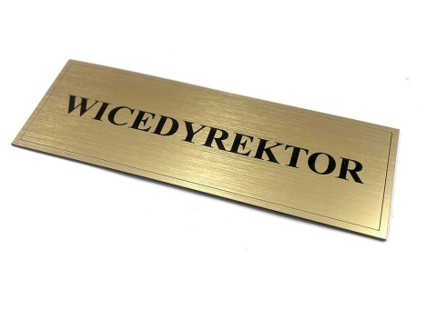 Tabliczka na drzwi z napisem WICEDYREKTOR Tabliczka na drzwi z napisem WICEDYREKTOR